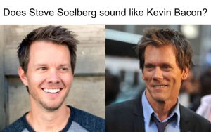 Does Steve Soelberg Sound Like Look Like Kevin Bacon